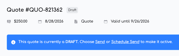 Quote #QUO-821362 shown as a draft with Edit, Send Quote and More Actions buttons and a banner prompting to send it