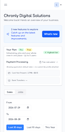 Chronly dashboard on a phone showing business overview, plan details, payment processing rates, and sales/jobs date filters.